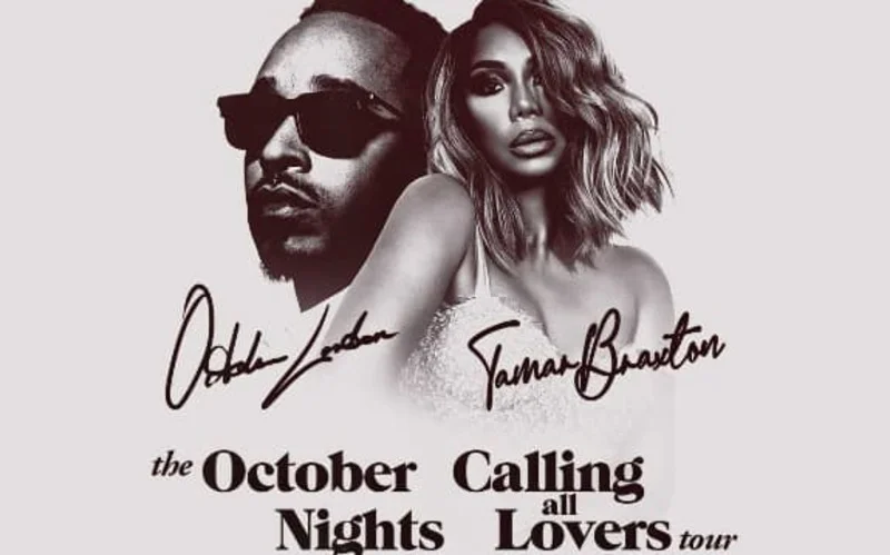 October London and Tamar Braxton Announce ‘October Nights: Calling All Lovers’ Tour with Special Guest Ro James