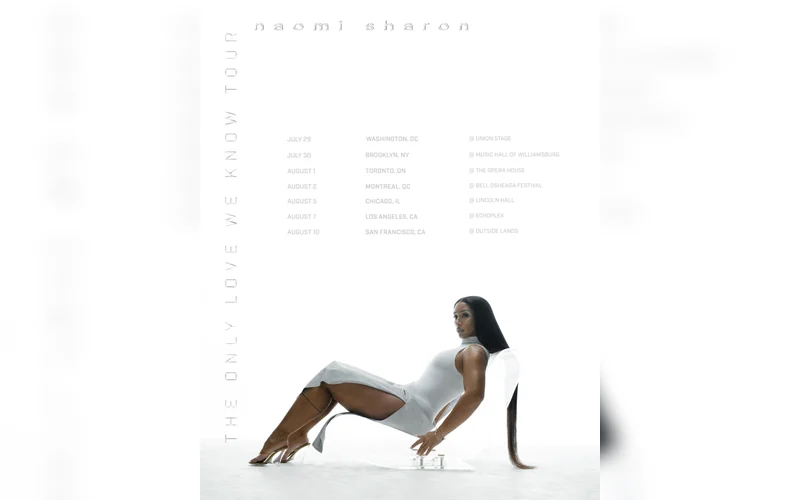 Naomi Sharon Unveils ‘The Only Love We Know Tour’ in Support of New EP