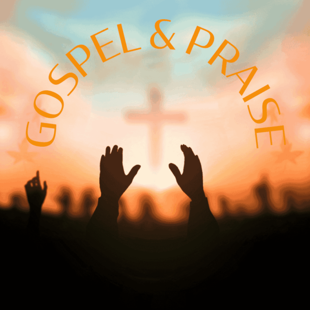 Gospel & Praise