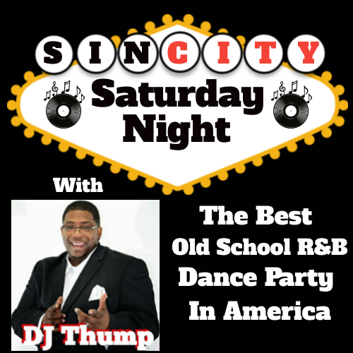 Sin City Saturday Night w/ DJ Thump (8-10pm PST)